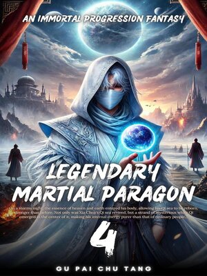 cover image of Legendary Martial Paragon